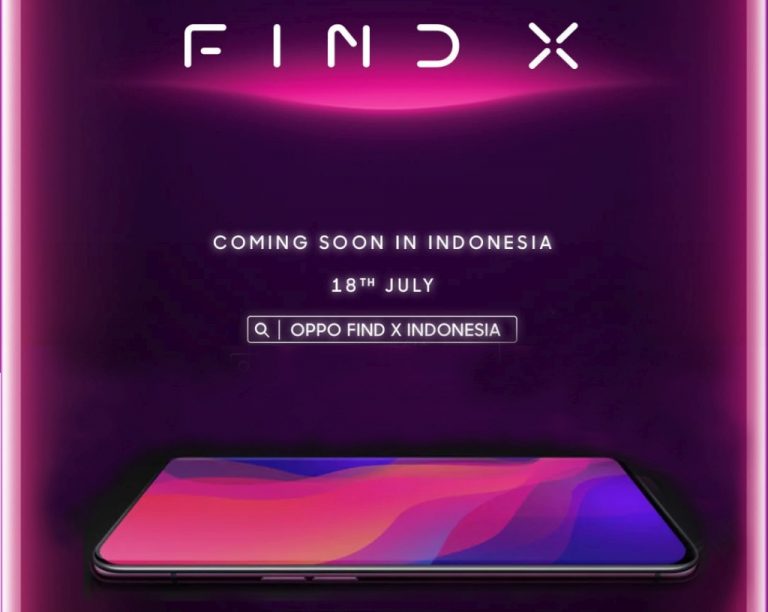 Find X akan Hadir 18 Juli 2018 di Indonesia. Mau Jual Berapa Oppo?