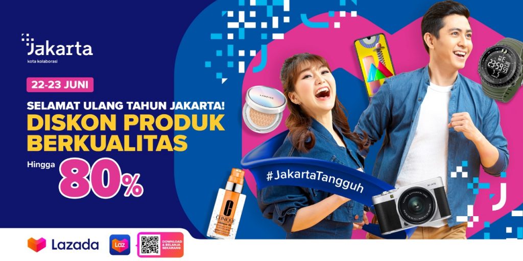 Lazada Indonesia Rayakan Ulang Tahun Jakarta Melalui Partisipasi dalam Jakarta Great Online Sale