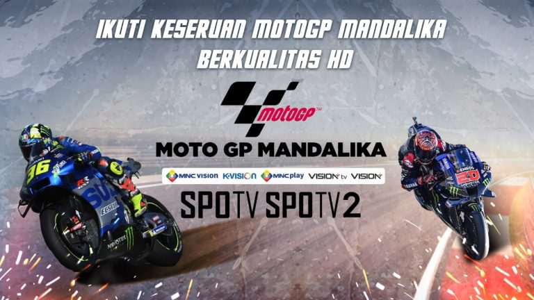 MNC Vision Networks Beri Dukungan Penuh MotoGP Mandalika