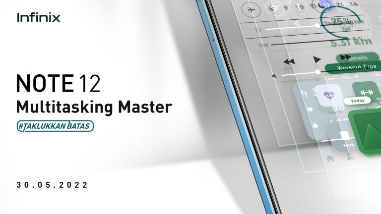 Infinix Note 12 Akan Hadir 30 Mei 2022, Tawarkan Keunggulan di Multitasking
