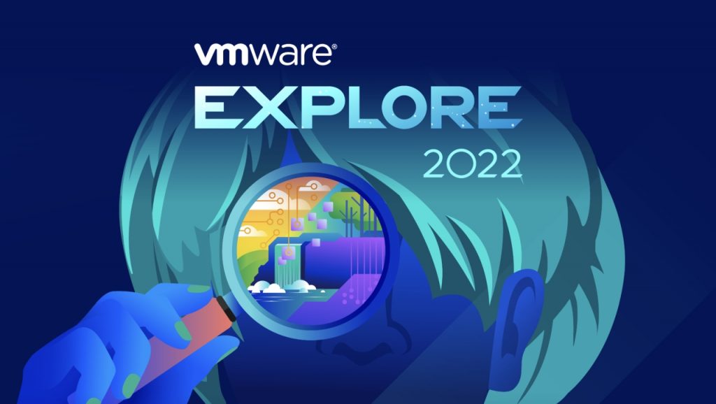 VMWare Explore 2022 01