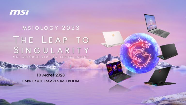 “MSIology: The Leap to Singularity”, MSI Hadirkan Laptop Gaming Berkekuatan RTX 40 Series