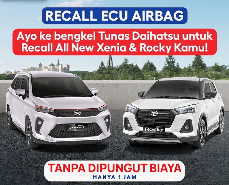 Jaga Komitmen ke Pelanggan, Daihatsu Himbau 1.210 Pemilik All New Xenia dan Rocky Ikuti Program Recall ECU Airbag
