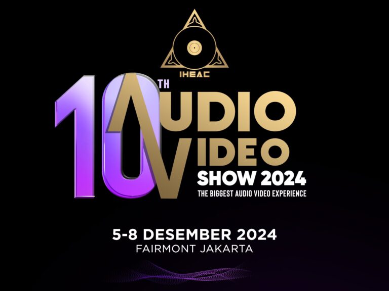 Digelar Mulai 5 Desember, IHEAC Audio Video Show 2024 Usung Konsep ‘Bring Music Back Home’. Ini Maknanya